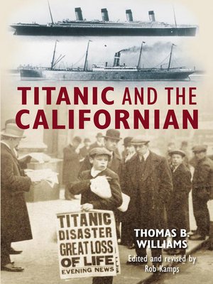 cover image of Titanic and the Californian